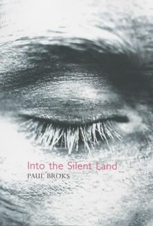 Into the Silent Land: Travels in Neuropsychology