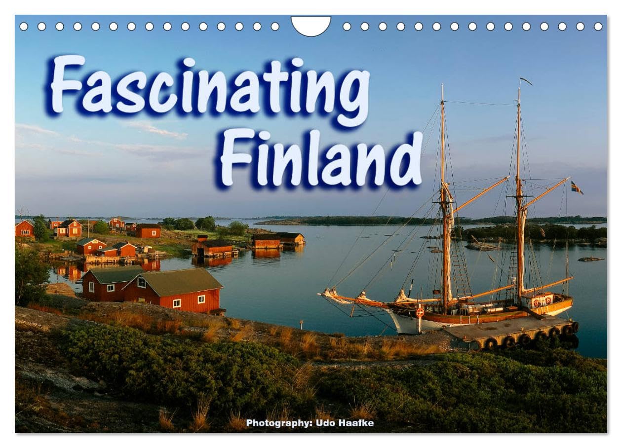 Fascinating Finland (Wall Calendar 2026 DIN A4 landscape), CALVENDO 12 Month Wall Calendar: Impressions from Finland's woods, lakes and cities