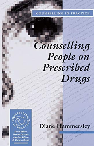Counselling People on Prescribed Drugs (Counselling in Practice)