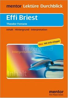 Effi Briest: Inhalt - Hintergrund - Interpretation