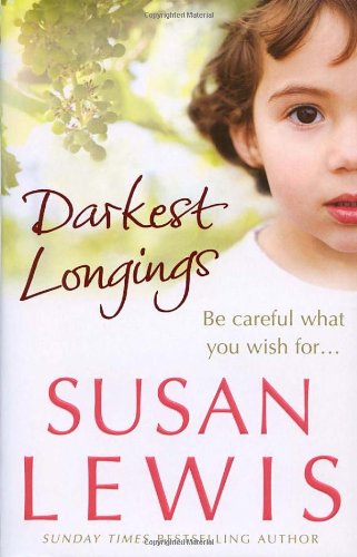 Susan Lewis - GEBRAUCHT Darkest Longings - Preis vom 02062023 050629 h