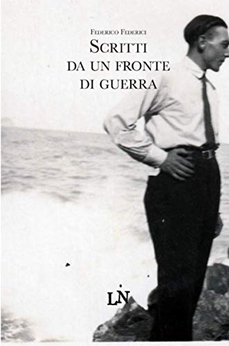 Scritti da un fronte di guerra