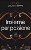 Insieme per passione. The Club series (Anagramma)
