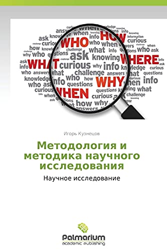 Metodologiya i metodika nauchnogo issledovaniya: Nauchnoe issledovanie: Nauchnoe issledowanie