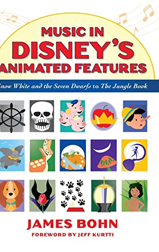 Music in Disney's Animated Features: Snow White and the Seven Dwarfs to the Jungle Book