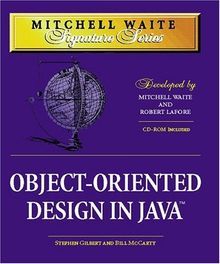 Object-Oriented Design in Java (MCP-Imprint Waite Group Press)