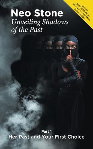 Unveiling Shadows of the Past: Part 1 Her Past and Your First Choice
