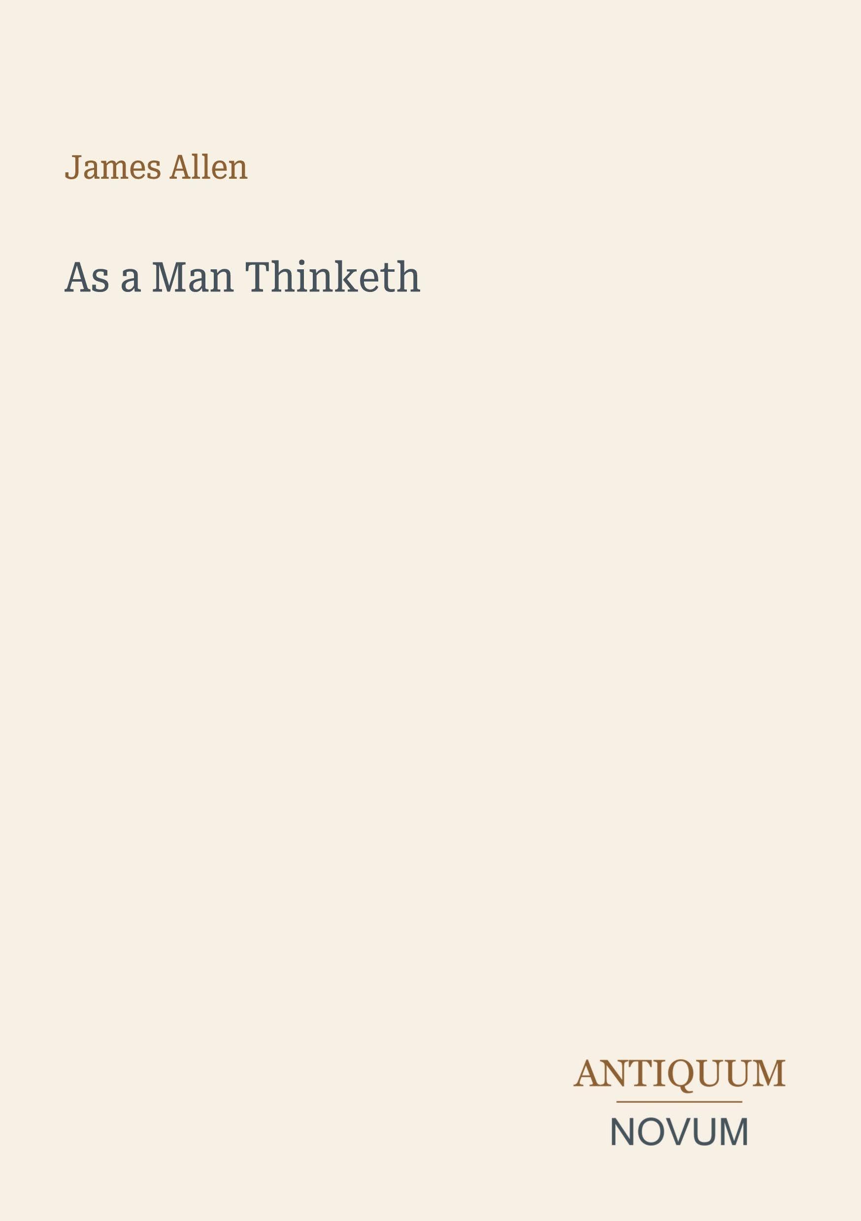 As a Man Thinketh