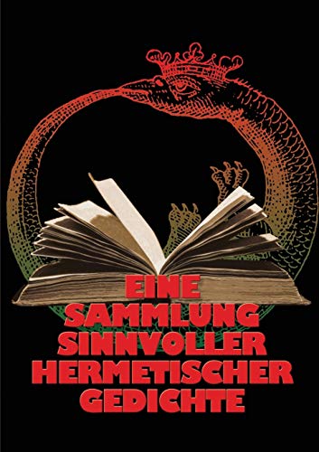 Eine Sammlung sinnvoller hermetischer Gedichte