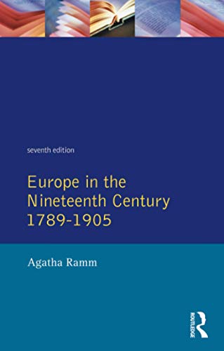Europe in the Nineteenth Century 1789-1905 (Grant & Temperley's Europe in the Nineteenth & Twentieth Centuries, Vol 1, Band 1)