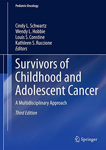 Survivors of Childhood and Adolescent Cancer: A Multidisciplinary Approach (Pediatric Oncology)
