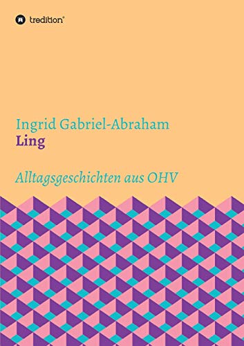 Ling: Alltagsgeschichten aus OHV
