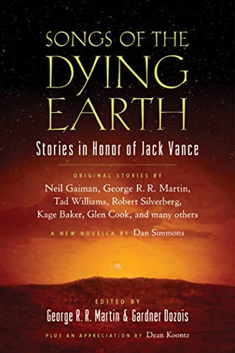 Gardner Dozois Songs Of The Dying Earth, Stories In Honor Of Jack Vance