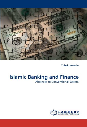 Islamic Banking and Finance: Alternate to Conventional System