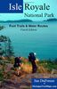 Isle Royale National Park: Foot Trails & Water Routes