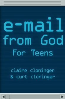 E-Mail from God for Teens (E-Mail from God Series)