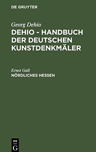 Dehio - Handbuch der deutschen Kunstdenkmäler, Nördliches Hessen