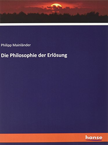 Die Philosophie der Erlösung