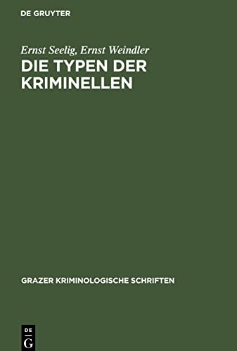 Die Typen der Kriminellen