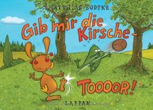 Gib mir die Kirsche - Toooor!: Ein Abenteuer mit Nulli und Priesemut, Band 18