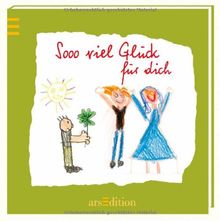 Sooo viel Glück für dich (Sooo schön (Minibücher))