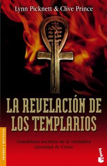 La revelación de los templarios (Divulgación. Enigmas y misterios)