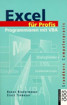 Excel für Profis. Programmieren mit VBA.