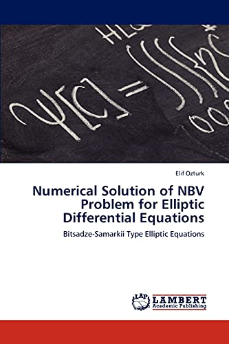 Numerical Solution of NBV Problem for Elliptic Differential Equations: Bitsadze-Samarkii Type Elliptic Equations