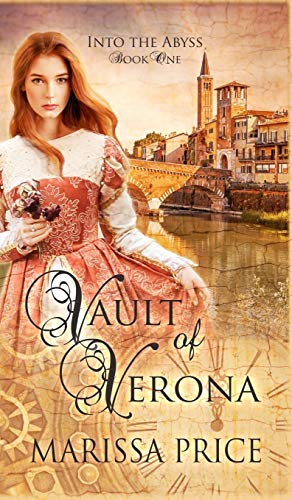 Vault of Verona (Into the Abyss, Band 1)