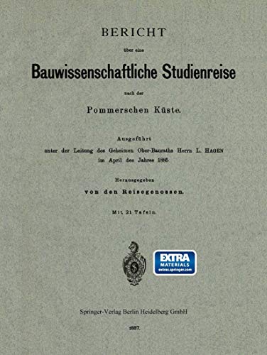 Bericht über eine Bauwissenschaftliche Studienreise nach der Pommerschen Küste: Mit online files/update