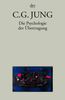 Taschenbuchausgabe in 11 Bänden: Die Psychologie der Übertragung: Erläutert anhand einer alchemistischen Bilderserie