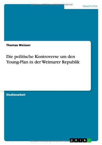 Die politische Kontroverse um den Young-Plan in der Weimarer Republik