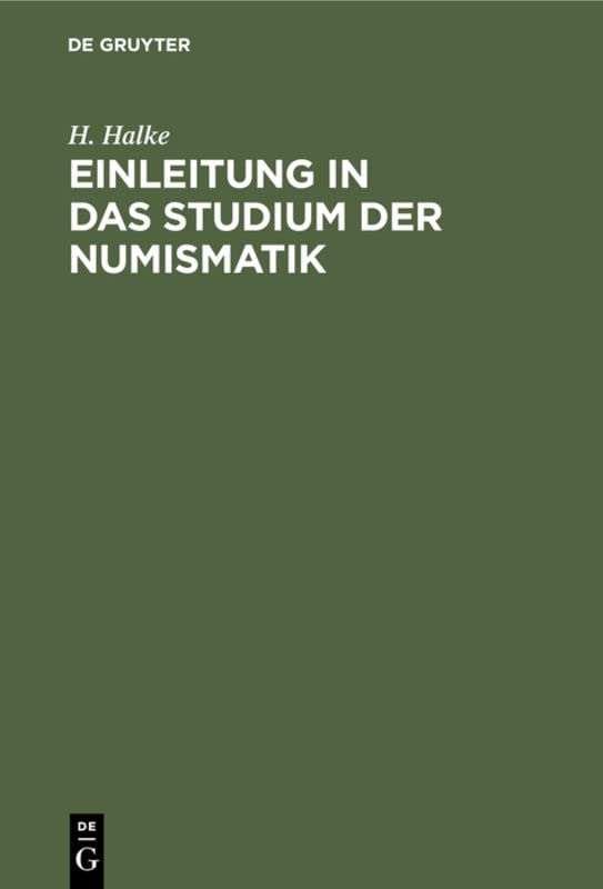 Einleitung in das Studium der Numismatik