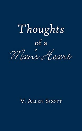 Thoughts of a Man's Heart