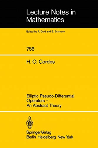 Elliptic pseudo-differential operators - an abstract theory