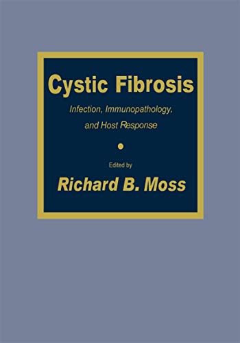 Cystic Fibrosis: Infection, Immunopathology, And Host Response (Allergy and Immunology, 1, Band 1)