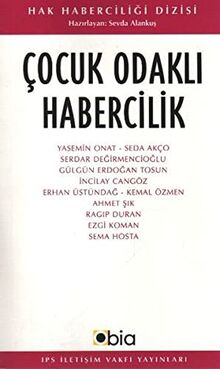 Cocuk Odakli Habercilik