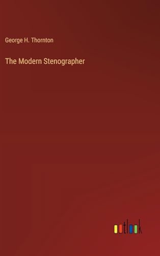 The Modern Stenographer