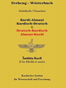 Wörterbuch Kurdisch-Deutsch / Deutsch-Kurdisch: Ferheng Kurdî-Almanî / Almanî-Kurdî