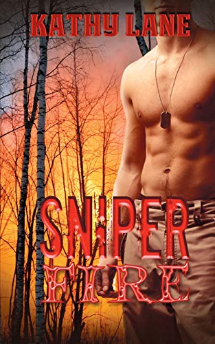 Sniper Fire (Love in the Crosshairs)