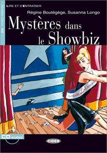Mystères dans le Showbiz - Buch mit Audio-CD (Lire et s'Entraîner - A2)