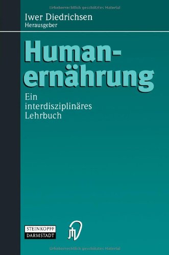 Humanernährung. Ein interdisziplinäres Lehrbuch