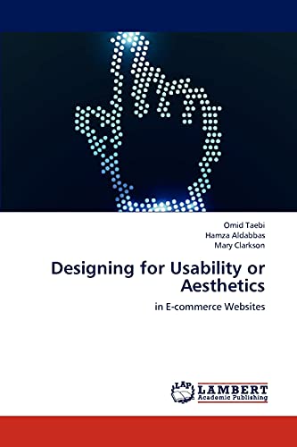 Designing for Usability or Aesthetics: in E-commerce Websites