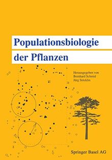 Populationsbiologie der Pflanzen (German Edition)