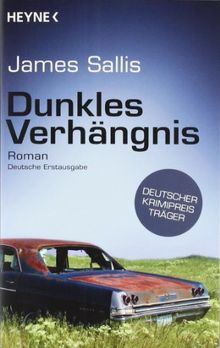 Dunkles Verhängnis: Roman