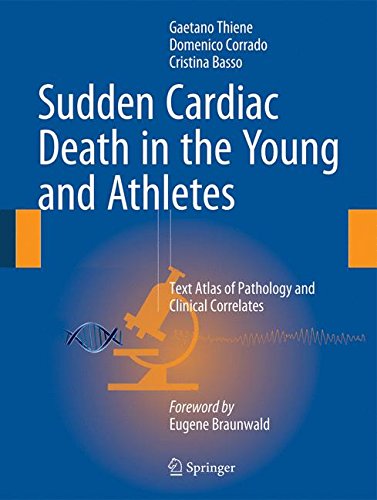 Sudden Cardiac Death in the Young and Athletes: Text Atlas of Pathology and Clinical Correlates