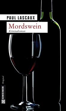 Mordswein: Müllers fünfter Fall