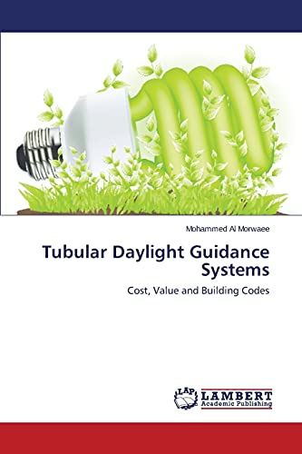 Tubular Daylight Guidance Systems: Cost, Value and Building Codes