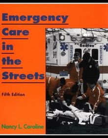 Emergency Care in the Streets