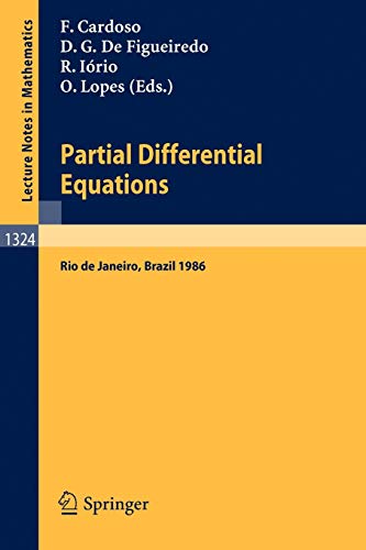 Partial Differential Operators: Proceedings of ELAM VIII, held in Rio de Janeiro, July 14-25, 1986 (Lecture Notes in Mathematics) (Lecture Notes in Mathematics, 1324, Band 1324)
